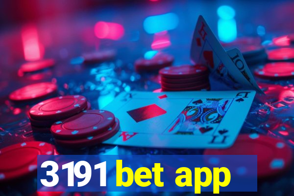 3191 bet app